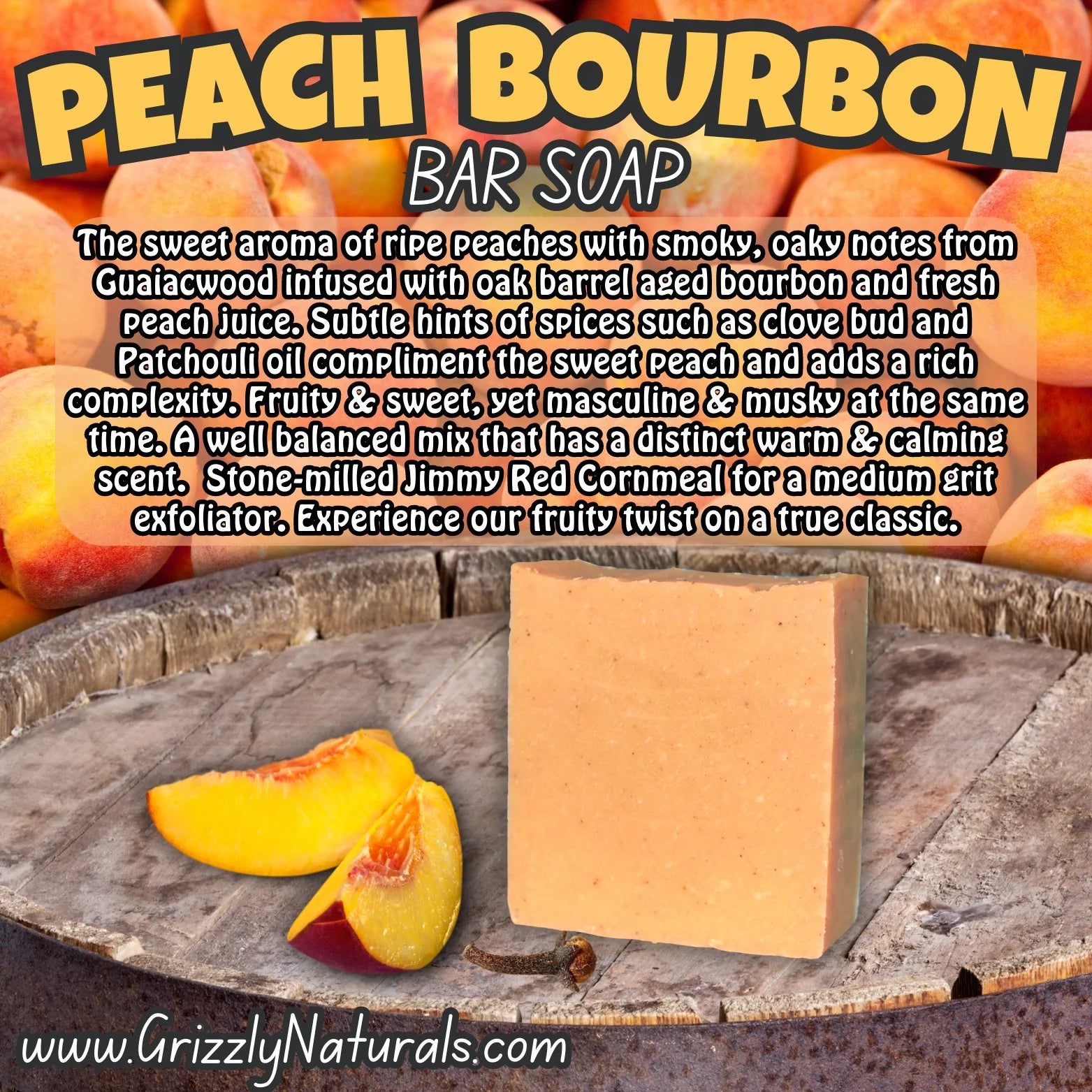 Grizzly Naturals Peach Bourbon - Natural Bar Soap [5oz]